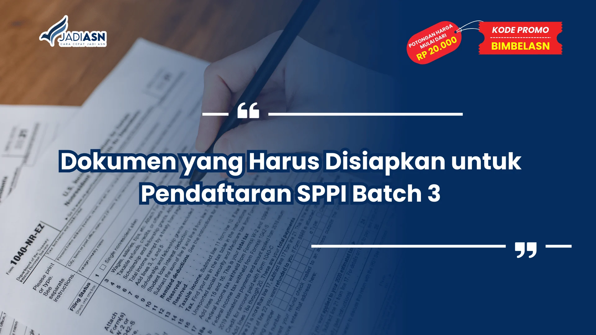 Dokumen yang Harus Disiapkan untuk Pendaftaran SPPI Batch 3