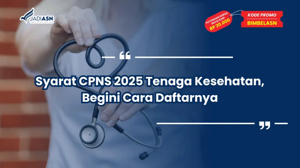 Syarat CPNS 2025 Tenaga Kesehatan