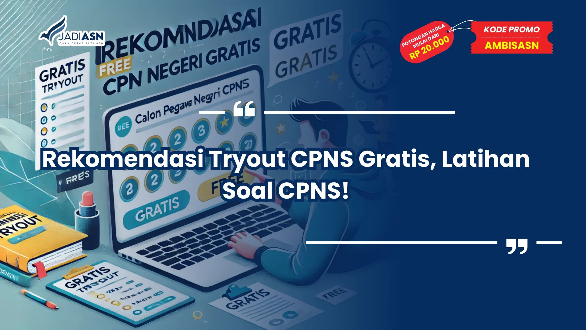 Rekomendasi Tryout CPNS Gratis