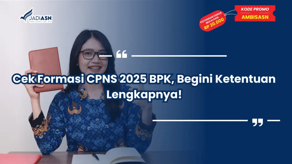 Cek Formasi CPNS 2025 BPK