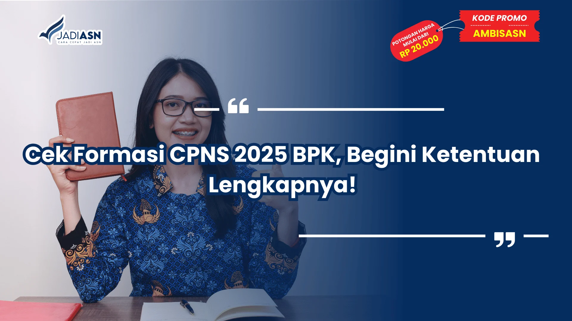 Cek Formasi CPNS 2025 BPK