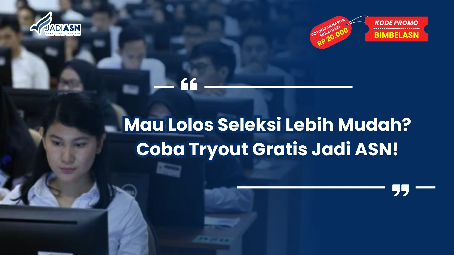 Tryout Gratis Jadi ASN