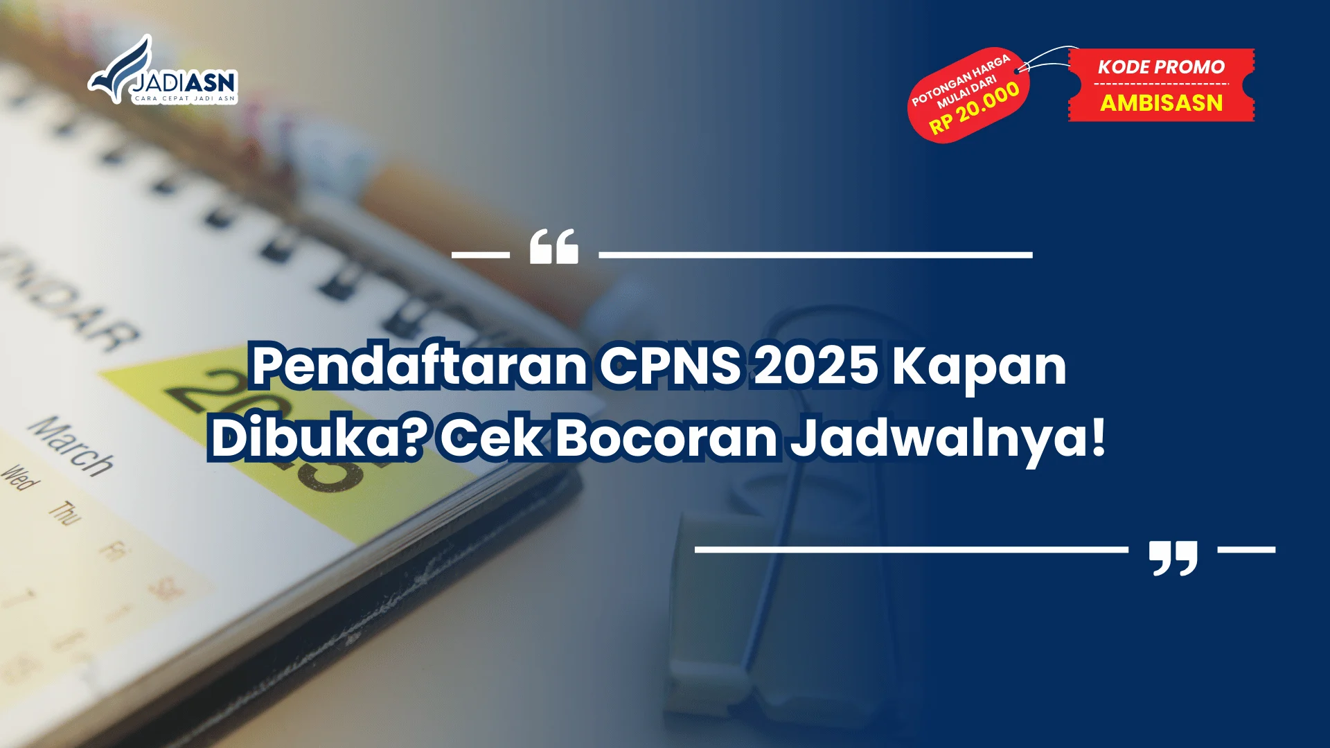 Pendaftaran CPNS 2025 Kapan Dibuka?