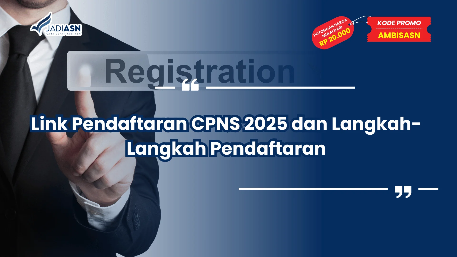 Link Pendaftaran CPNS 2025 dan Langkah-Langkah Pendaftaran