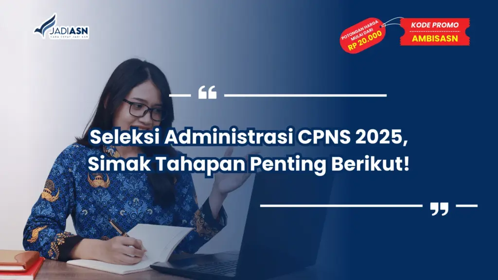 Seleksi Administrasi CPNS 2025