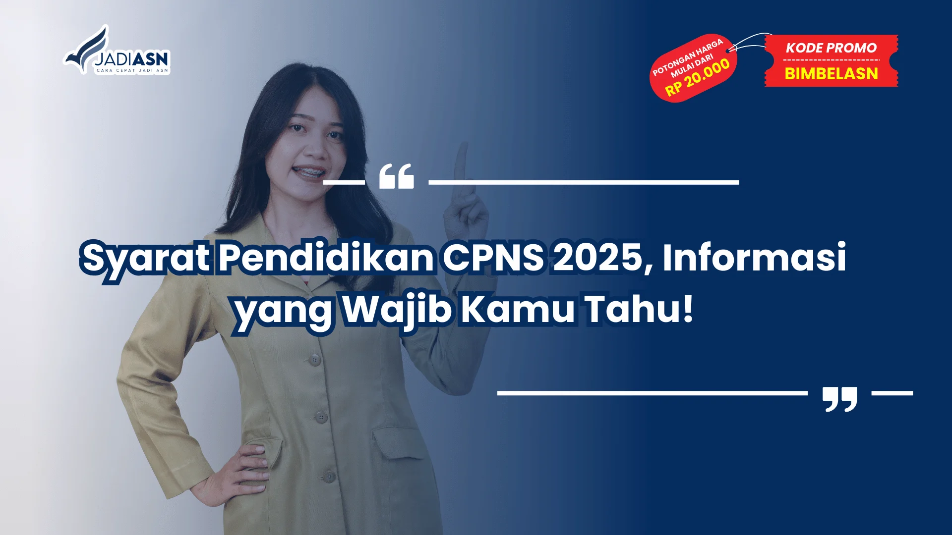 Syarat Pendidikan CPNS 2025