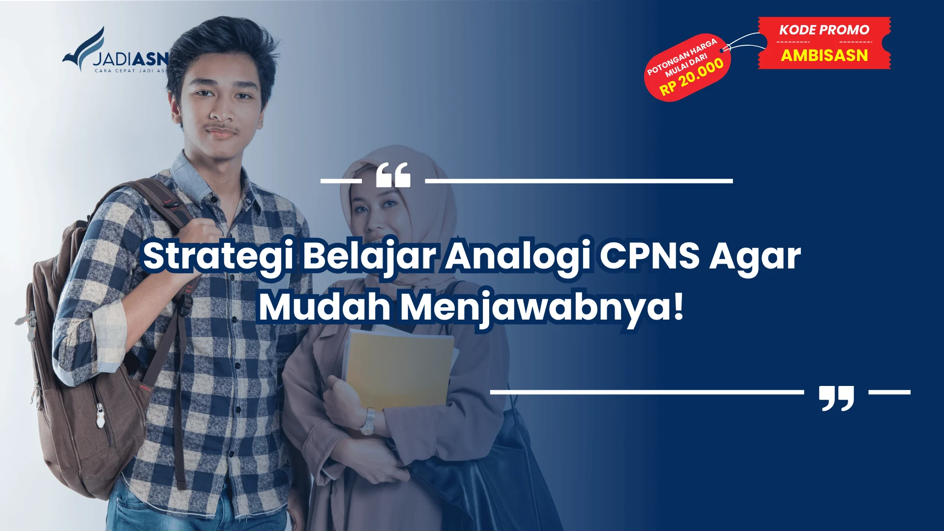 Strategi Belajar Analogi CPNS Agar Mudah Menjawabnya!