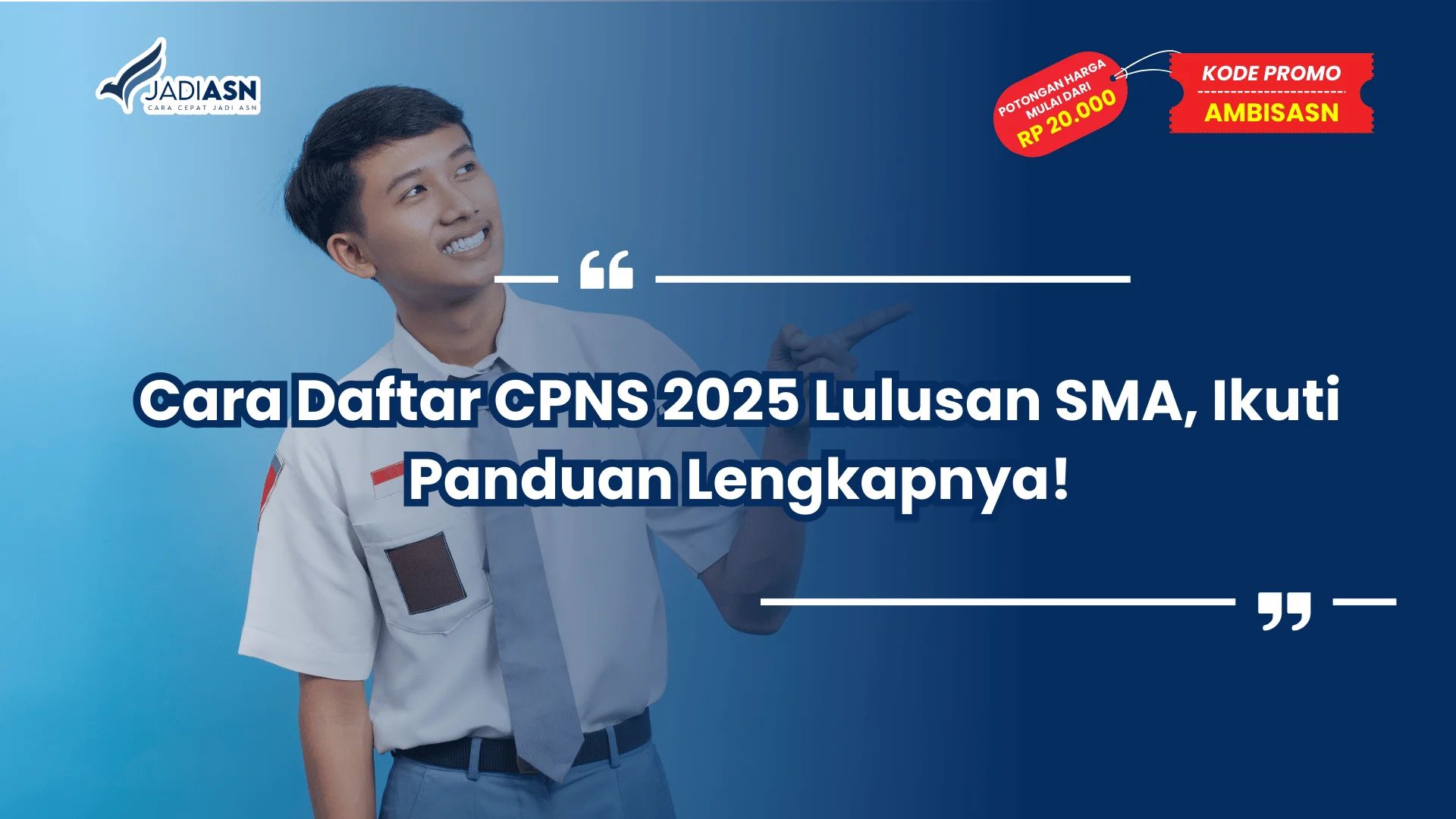 Cara Daftar CPNS 2025 Lulusan SMA