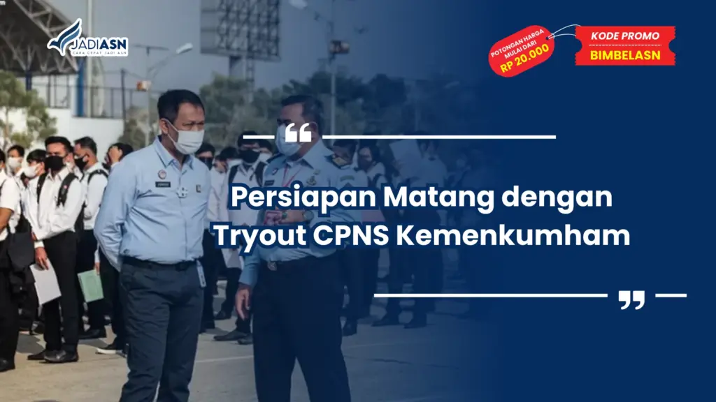 Tryout CPNS Kemenkumham