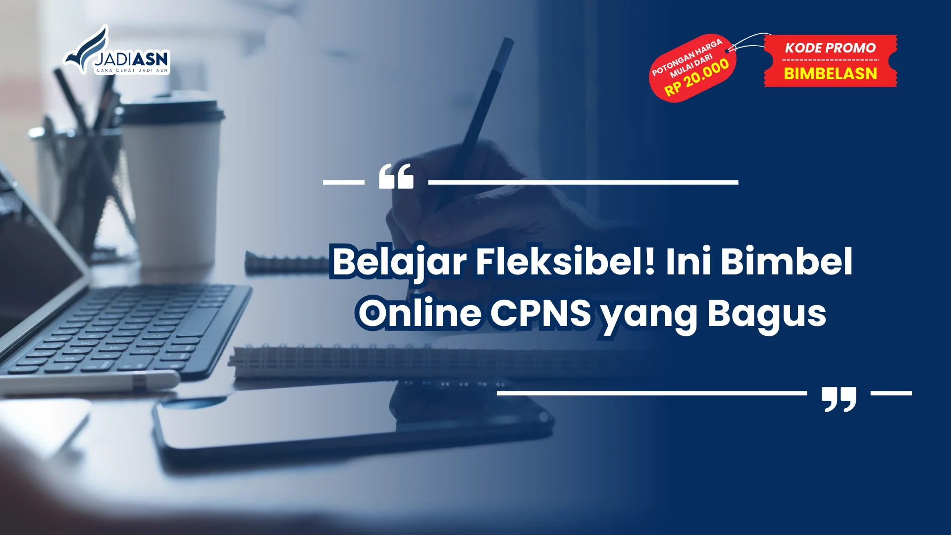 Bimbel Online CPNS yang Bagus