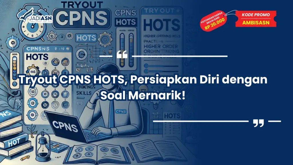 Tryout CPNS HOTS
