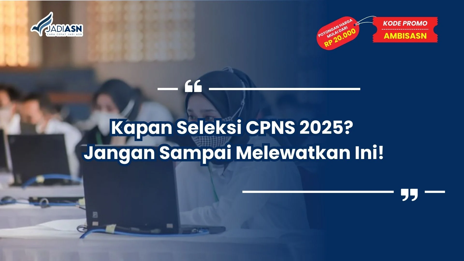 Kapan CPNS 2025