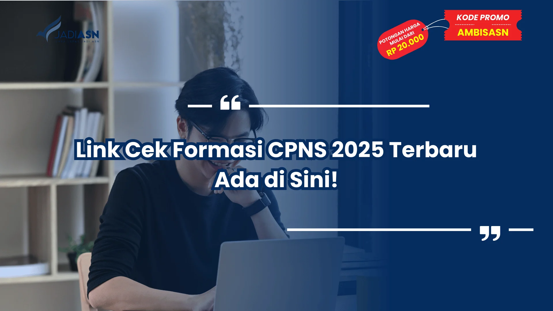 Link Cek Formasi CPNS 2025 Terbaru Ada di Sini!