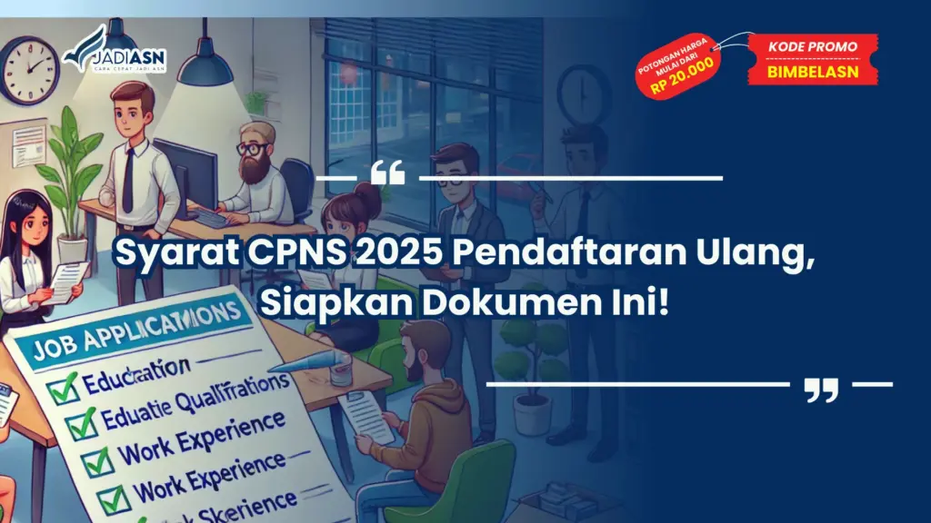 Syarat CPNS 2025 Pendaftaran Ulang