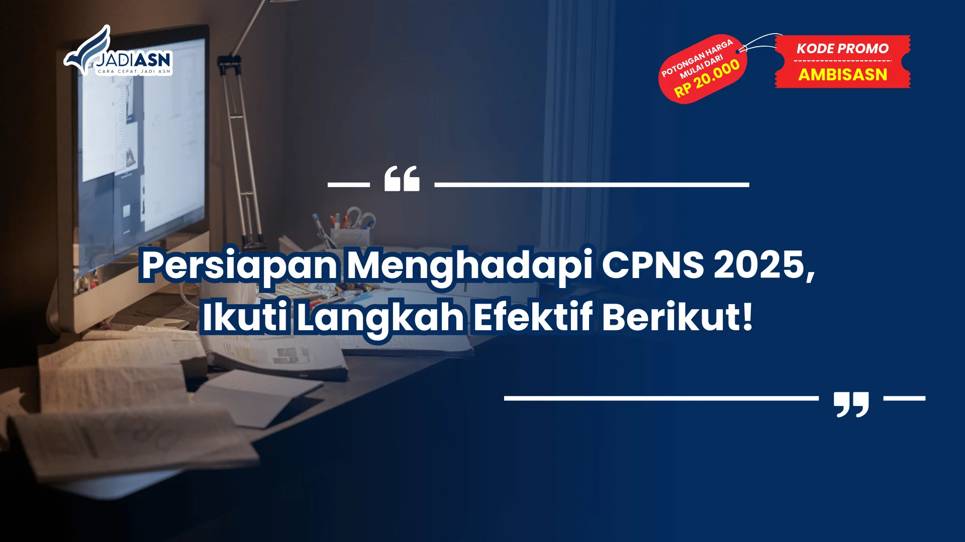 Persiapan Menghadapi CPNS 2025