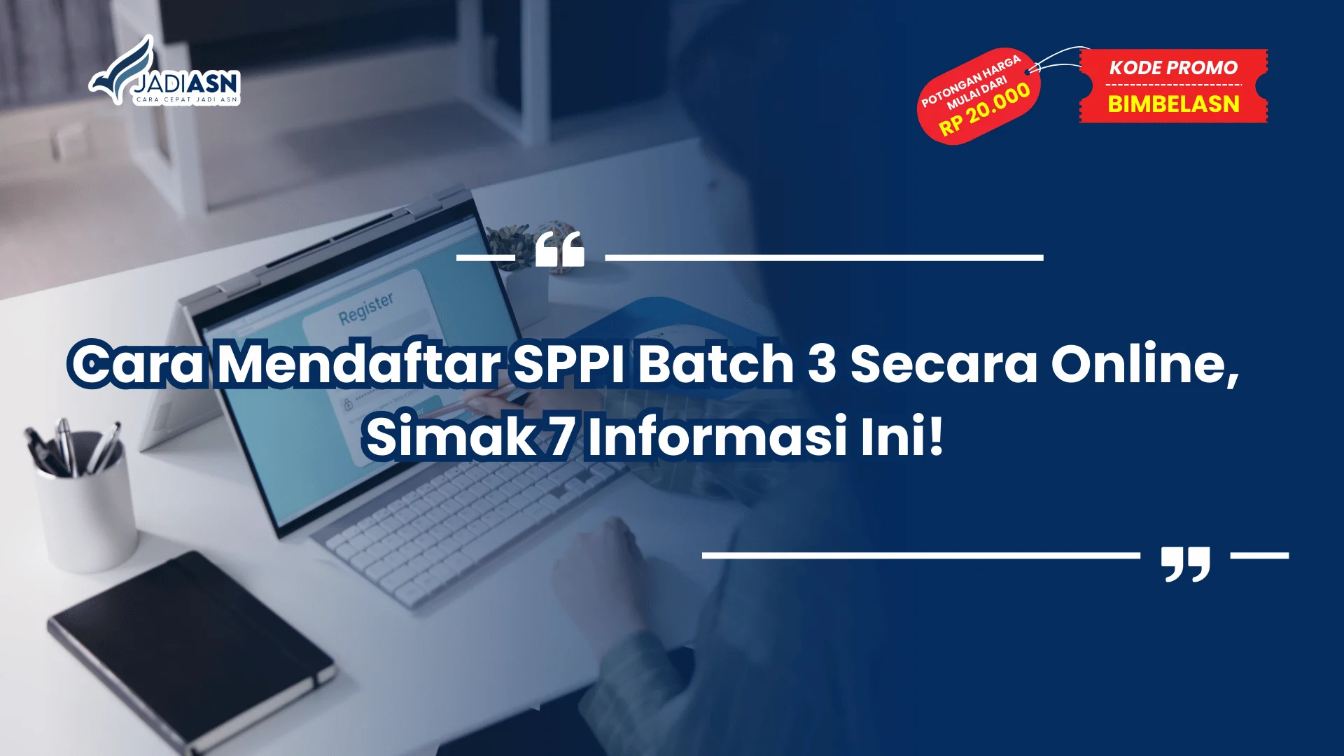 Cara Mendaftar SPPI Batch 3 Secara Online
