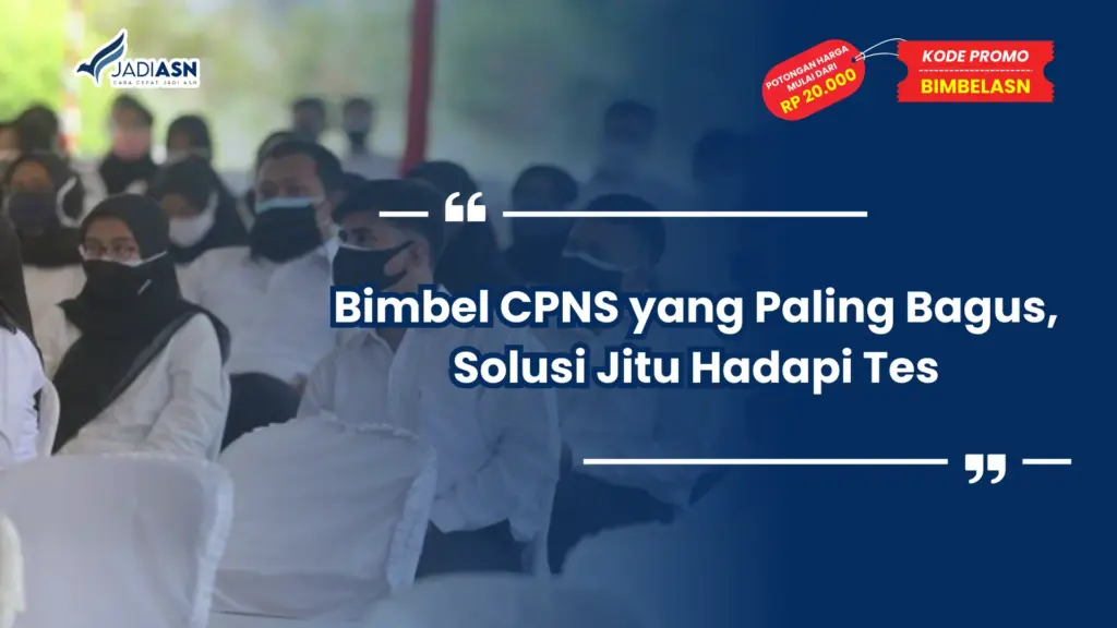 Bimbel CPNS yang Paling Bagus