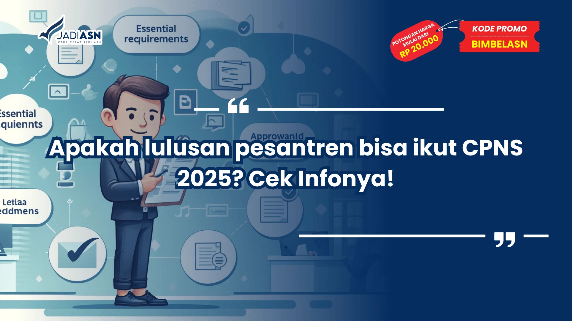 Apakah lulusan pesantren bisa ikut CPNS 2025