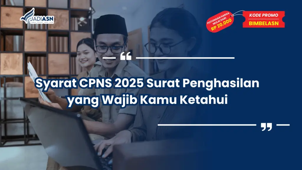 Syarat CPNS 2025 Surat Penghasilan