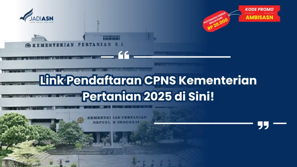 Link Pendaftaran CPNS Kementerian Pertanian 2025 di Sini!