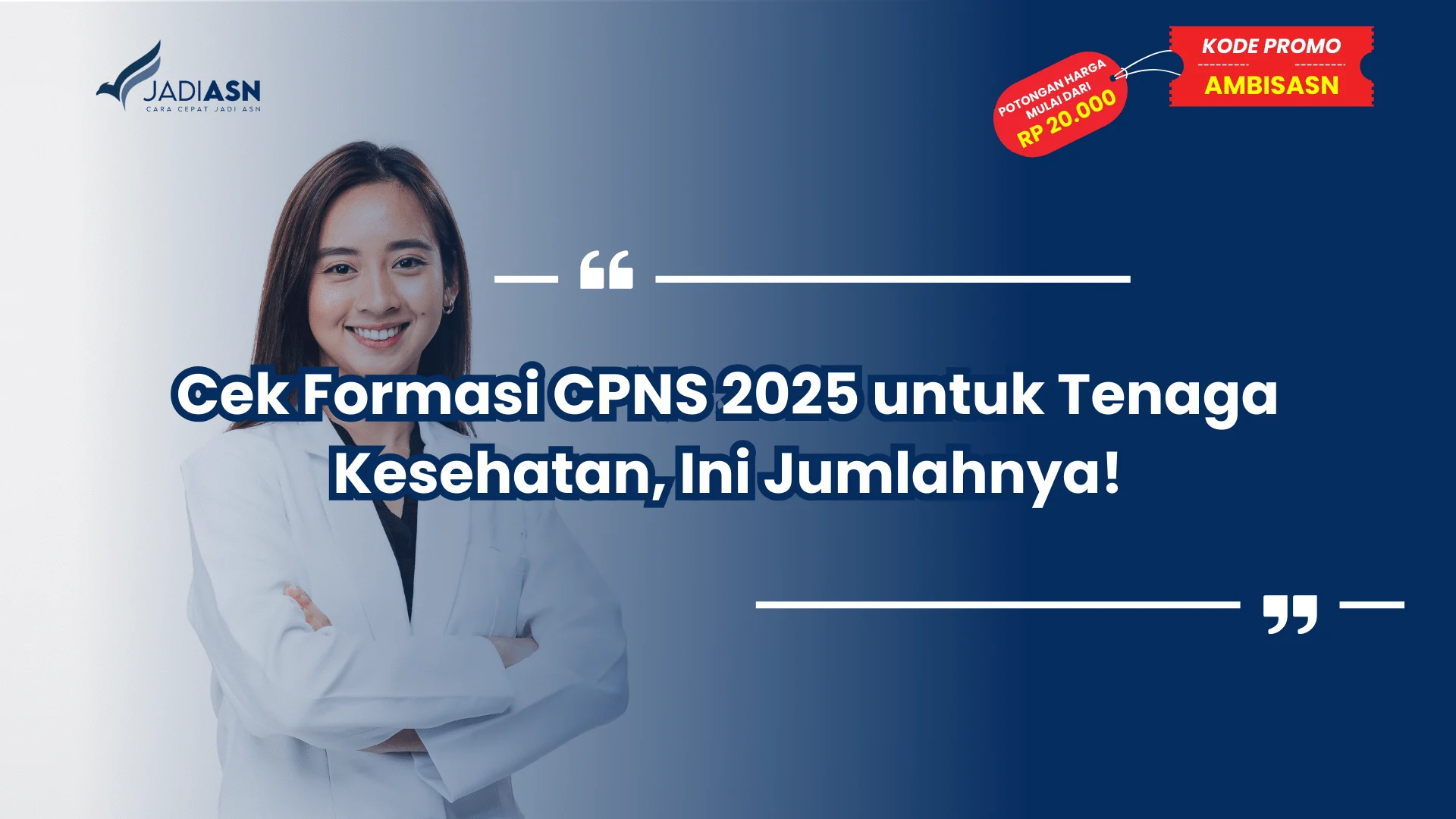 Cek Formasi CPNS 2025 untuk Tenaga Kesehatan, Ini Jumlahnya!