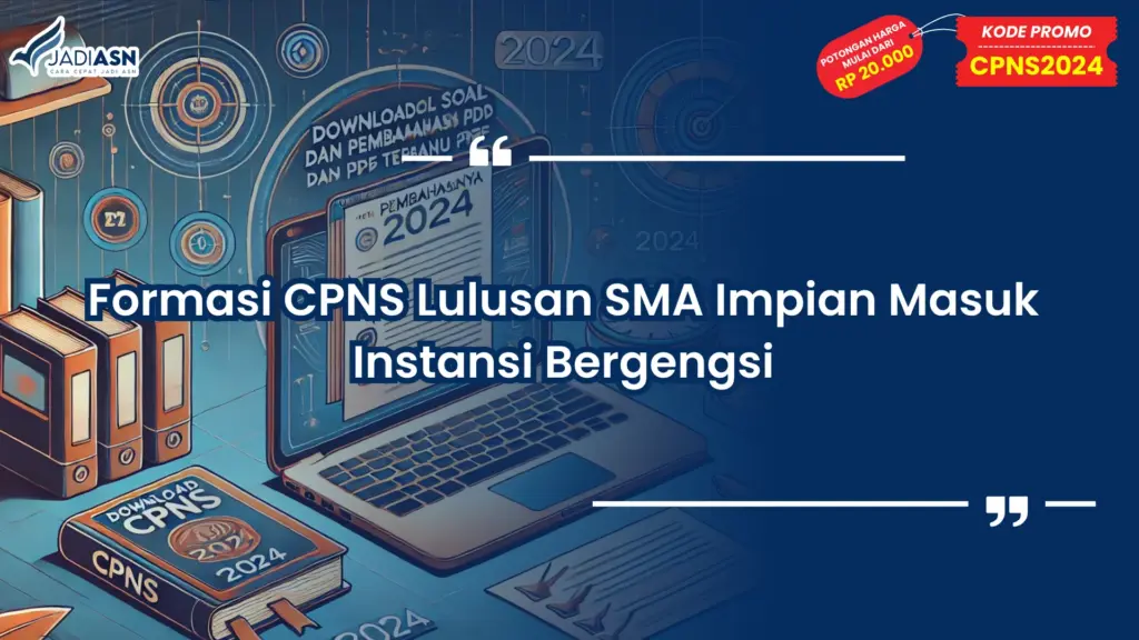 Formasi CPNS Lulusan SMA