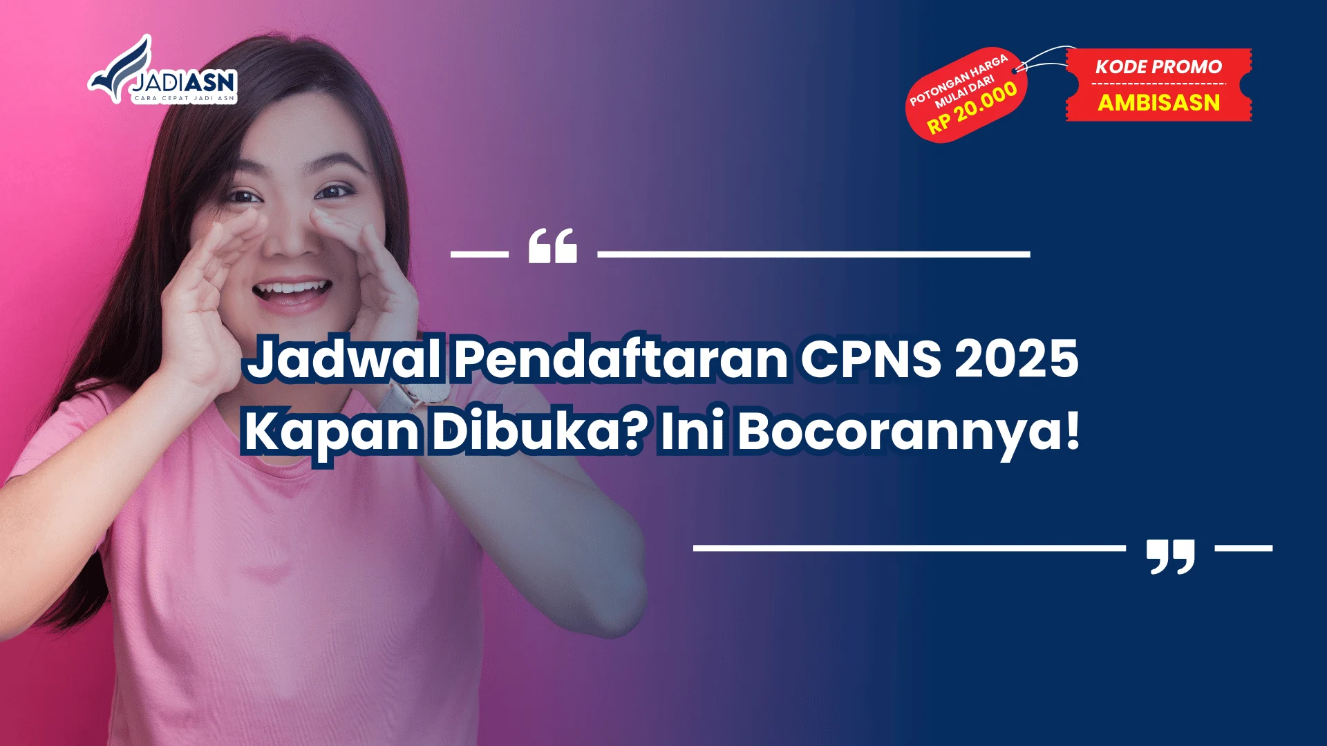 Jadwal Pendaftaran CPNS 2025 Kapan Dibuka?