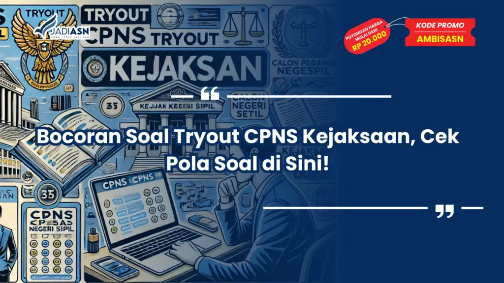 Tryout CPNS Kejaksaan