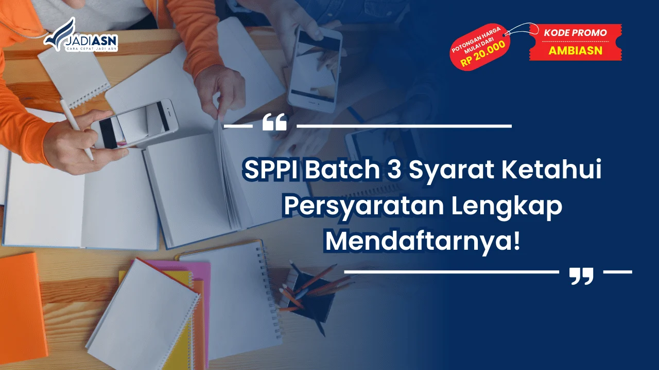 SPPI Batch 3 Syarat