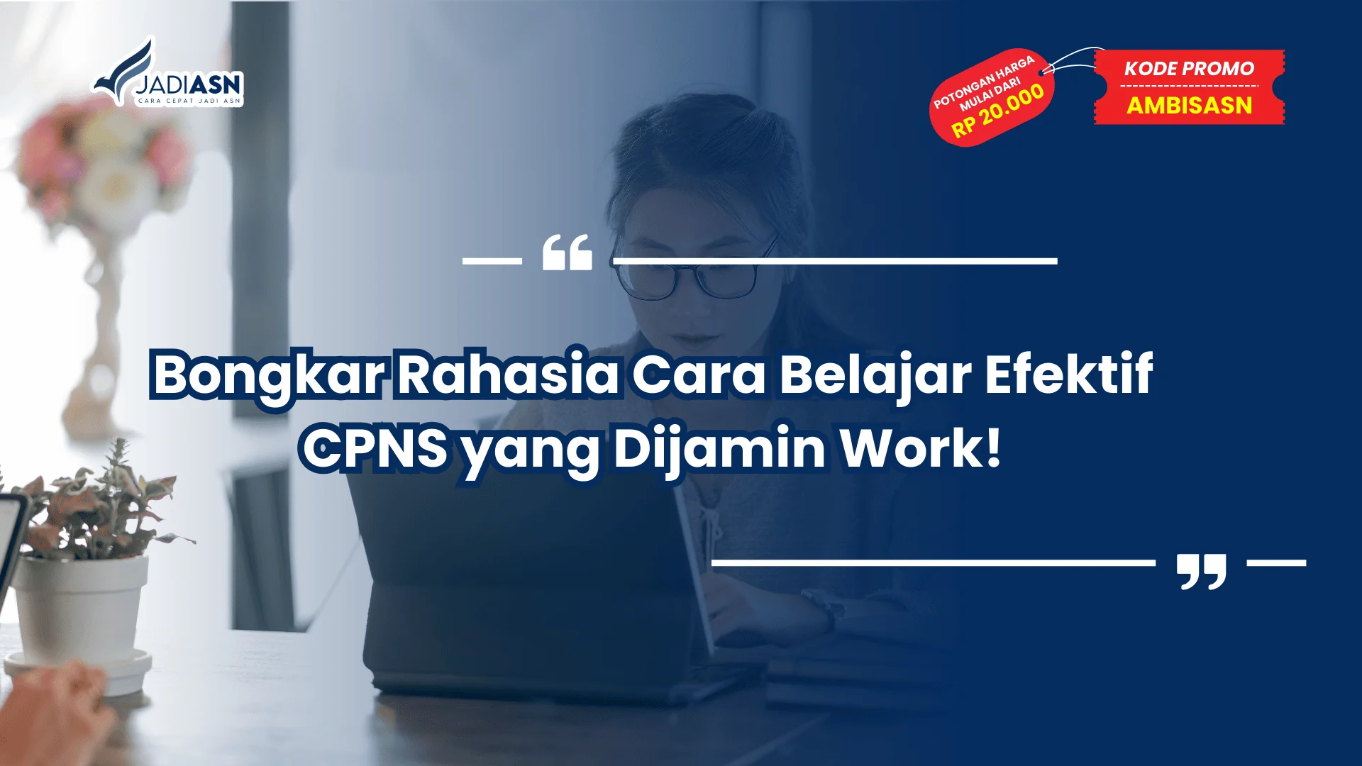 Cara Belajar Efektif CPNS