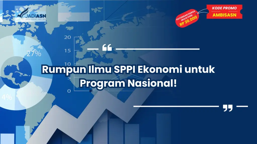 Rumpun Ilmu SPPI Ekonomi untuk Program Nasional!