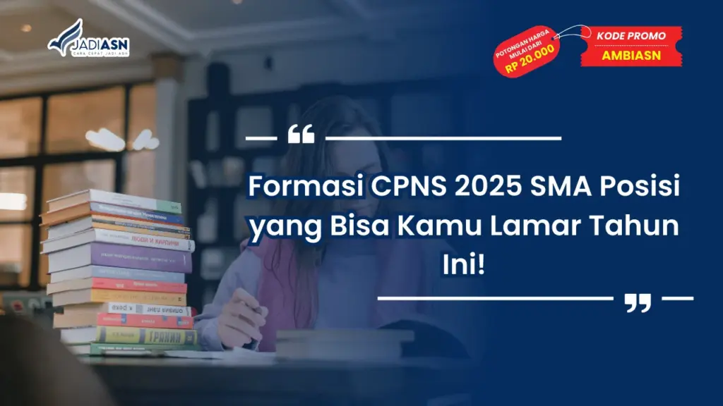 Formasi CPNS 2025 SMA