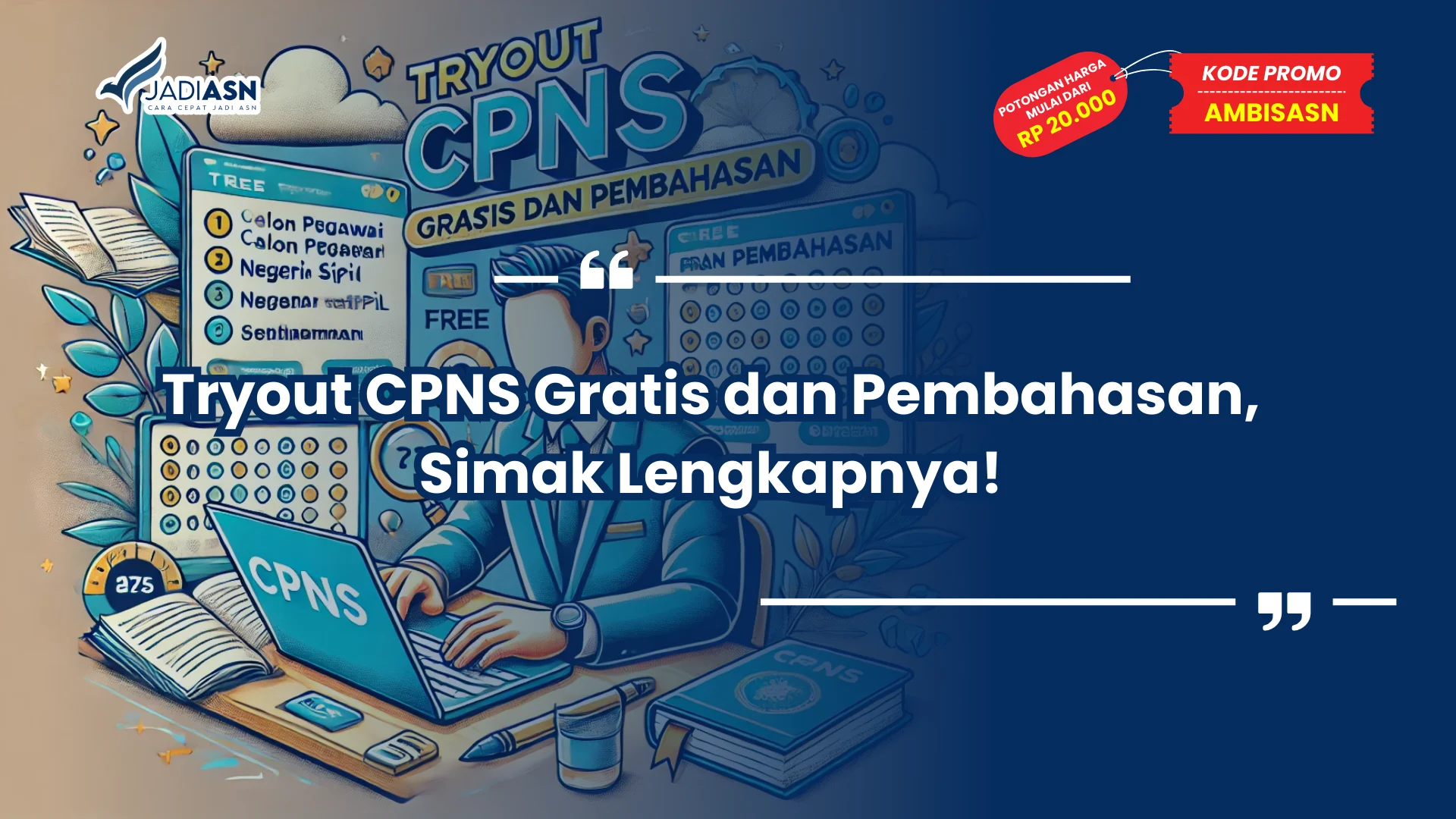Tryout CPNS Gratis dan Pembahasan