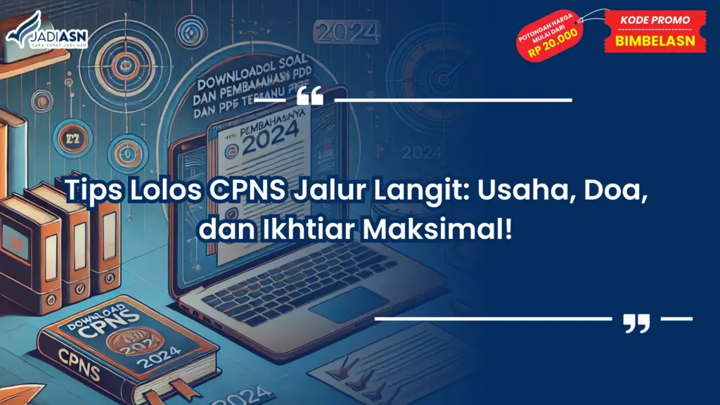 Tips Lolos CPNS Jalur Langit