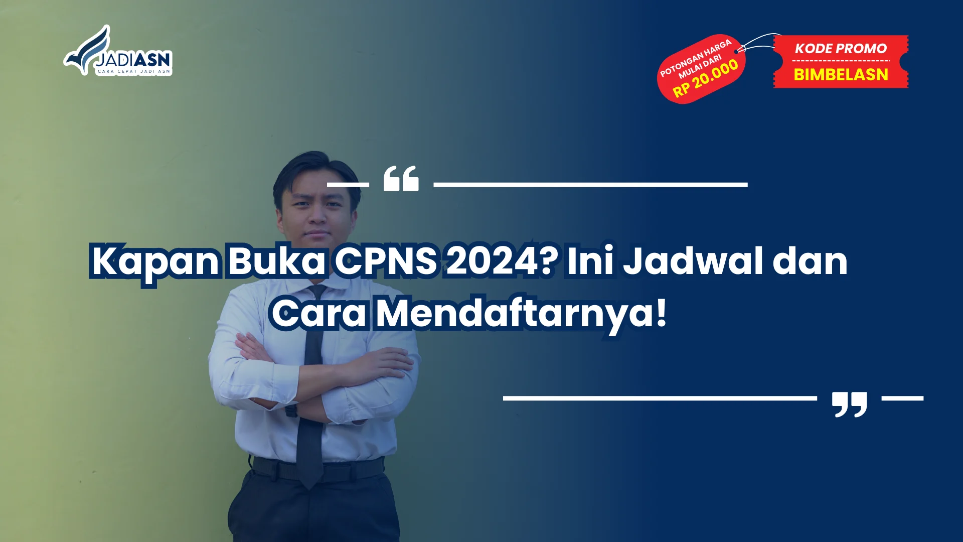Kapan Buka CPNS 2024