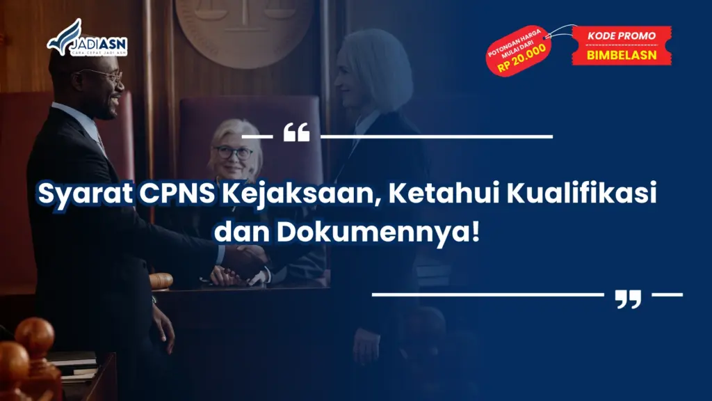 Syarat CPNS Kejaksaan