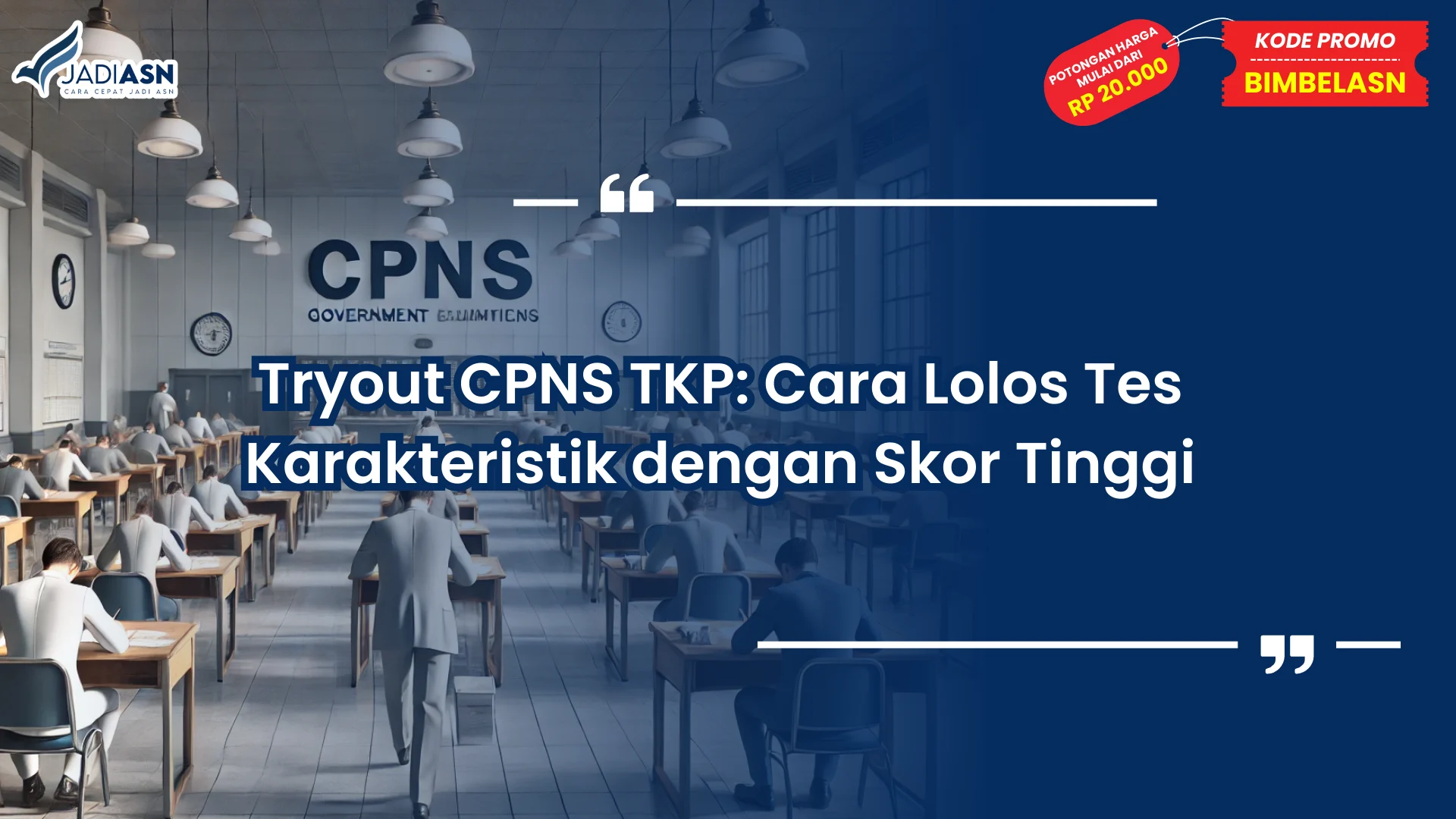 Tryout CPNS TKP