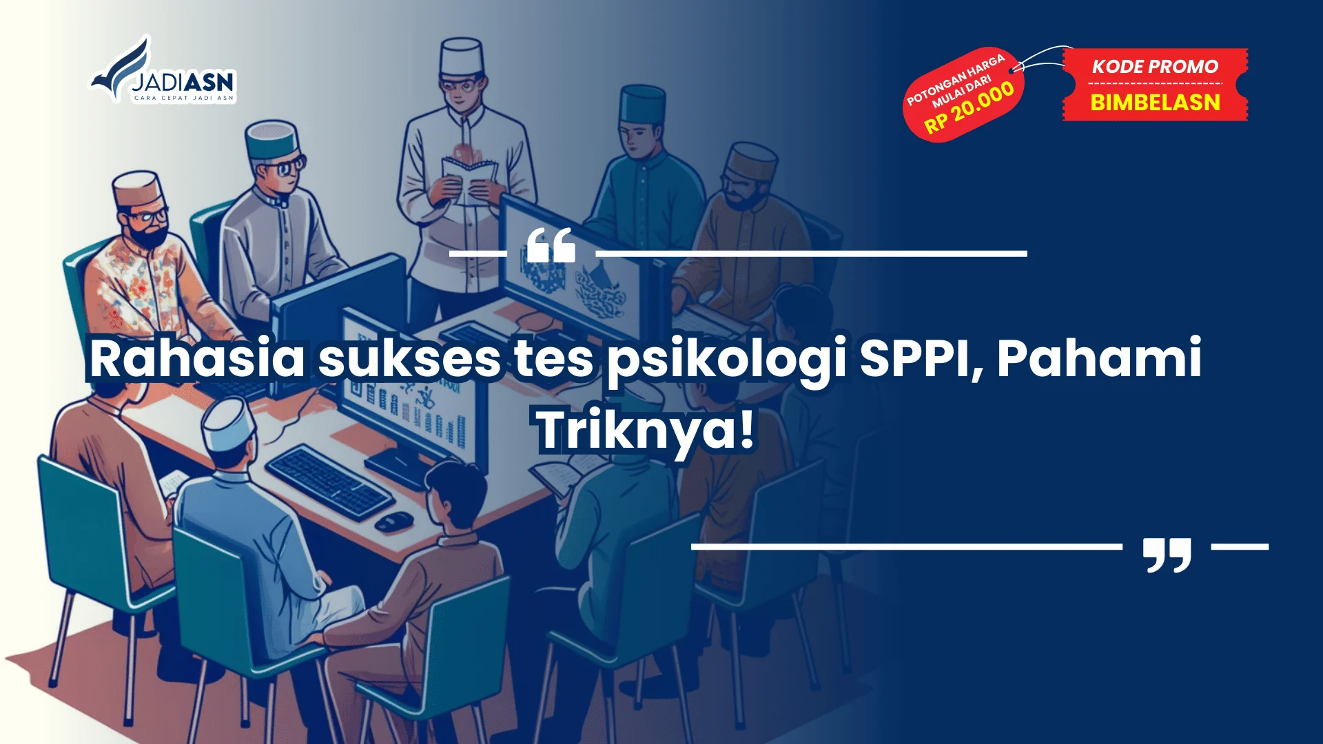 Rahasia sukses tes psikologi SPPI