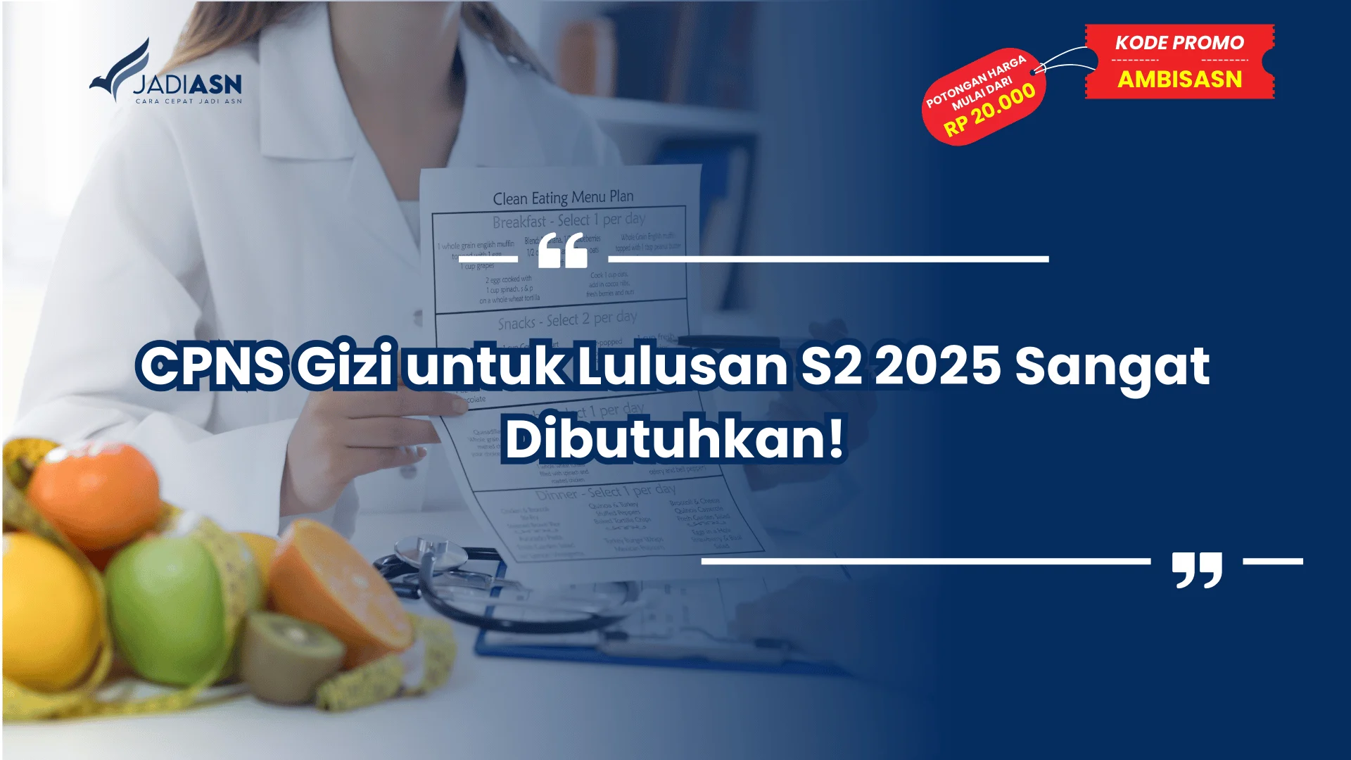 CPNS Gizi untuk Lulusan S2 2025 Sangat Dibutuhkan!