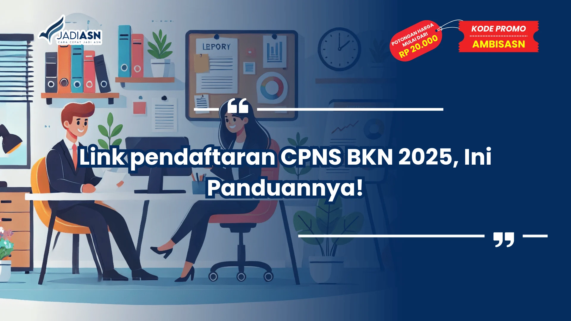 Link pendaftaran CPNS BKN 2025