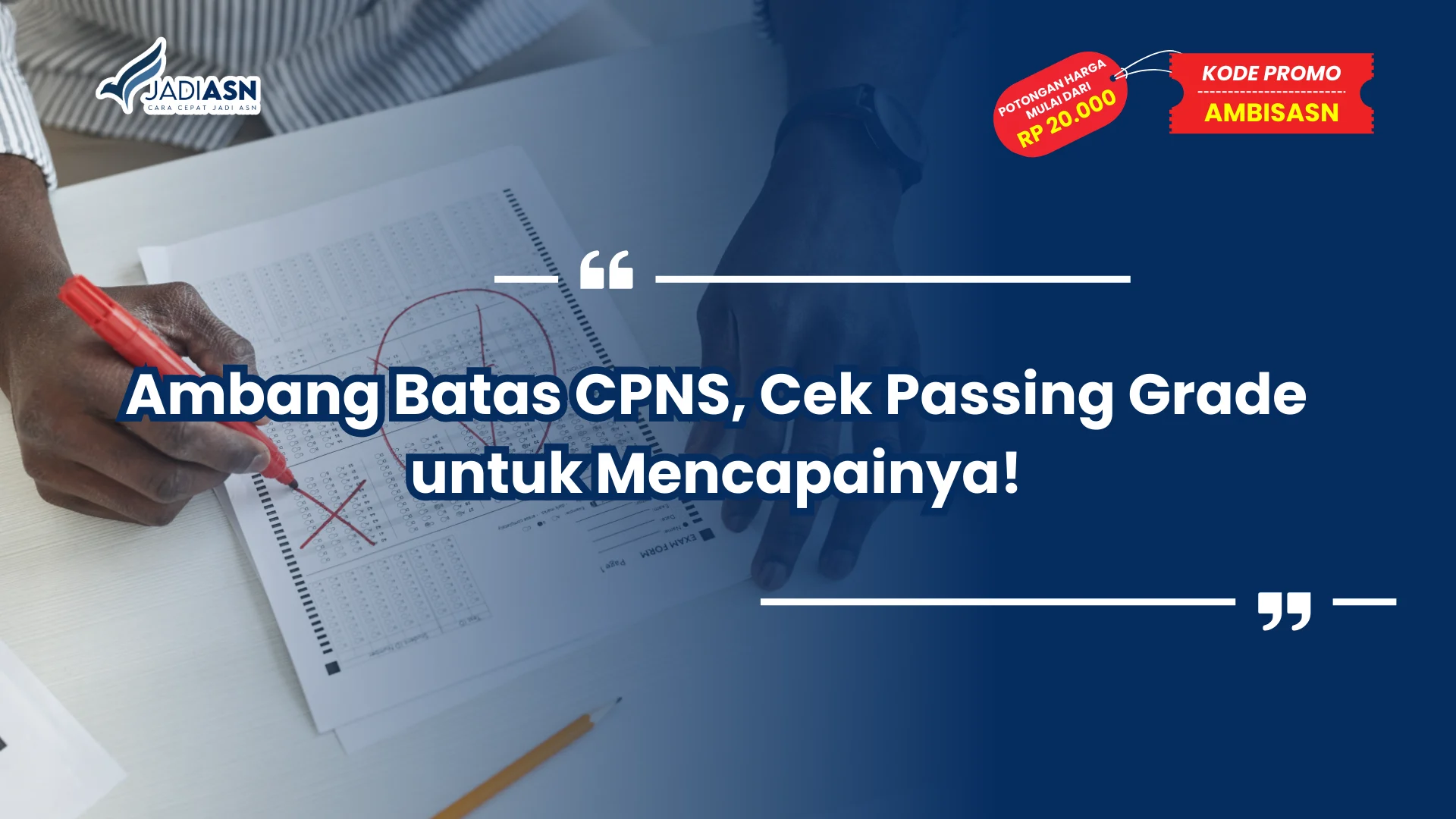 Ambang Batas CPNS