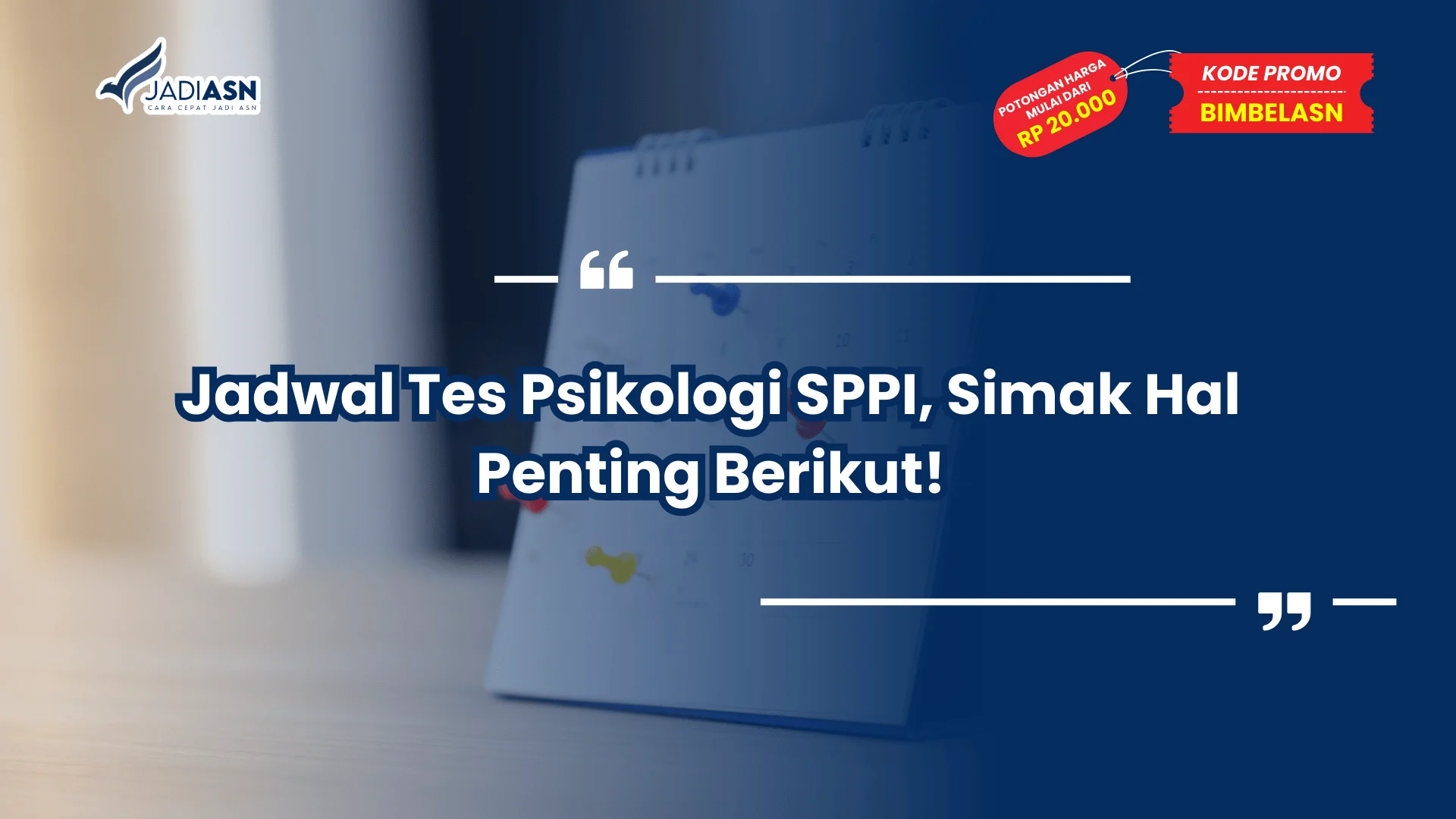 Jadwal Tes Psikologi SPPI