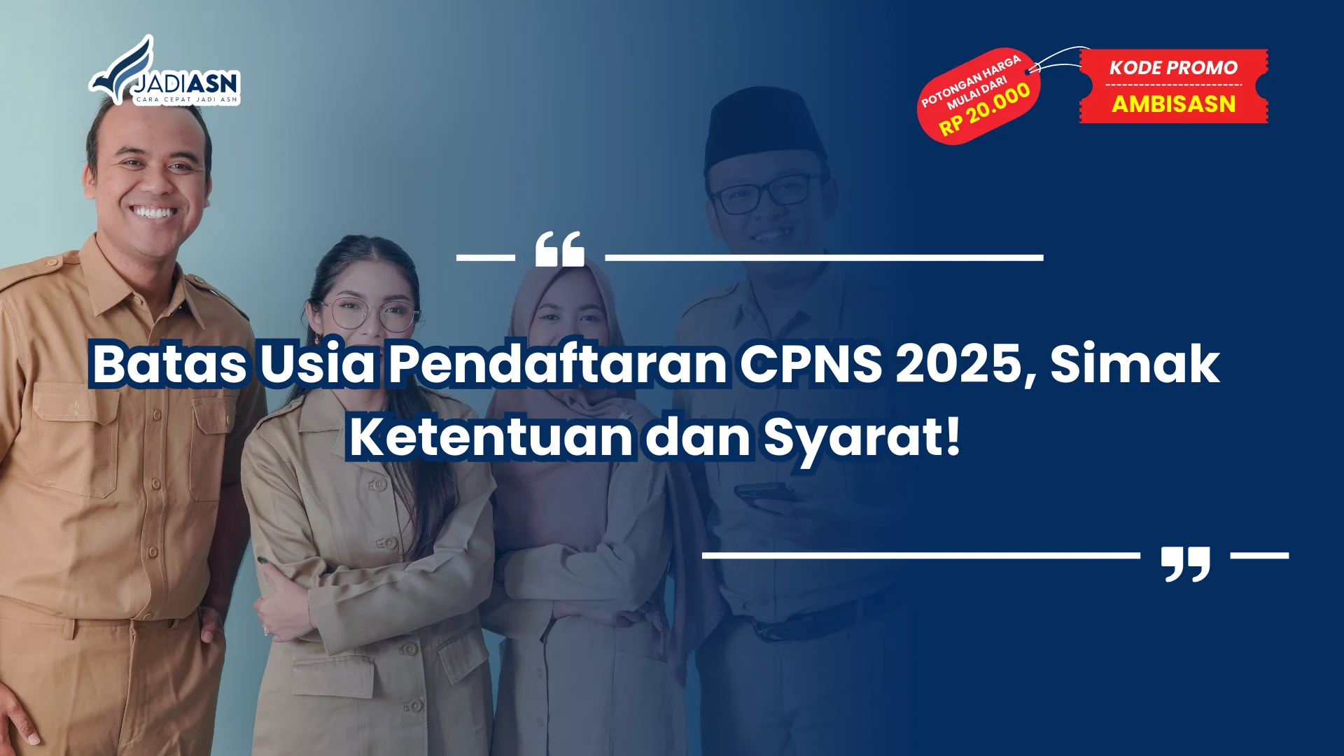 Batas Usia Pendaftaran CPNS 2025