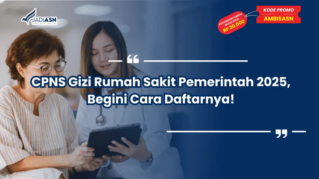 CPNS Gizi Rumah Sakit Pemerintah 2025