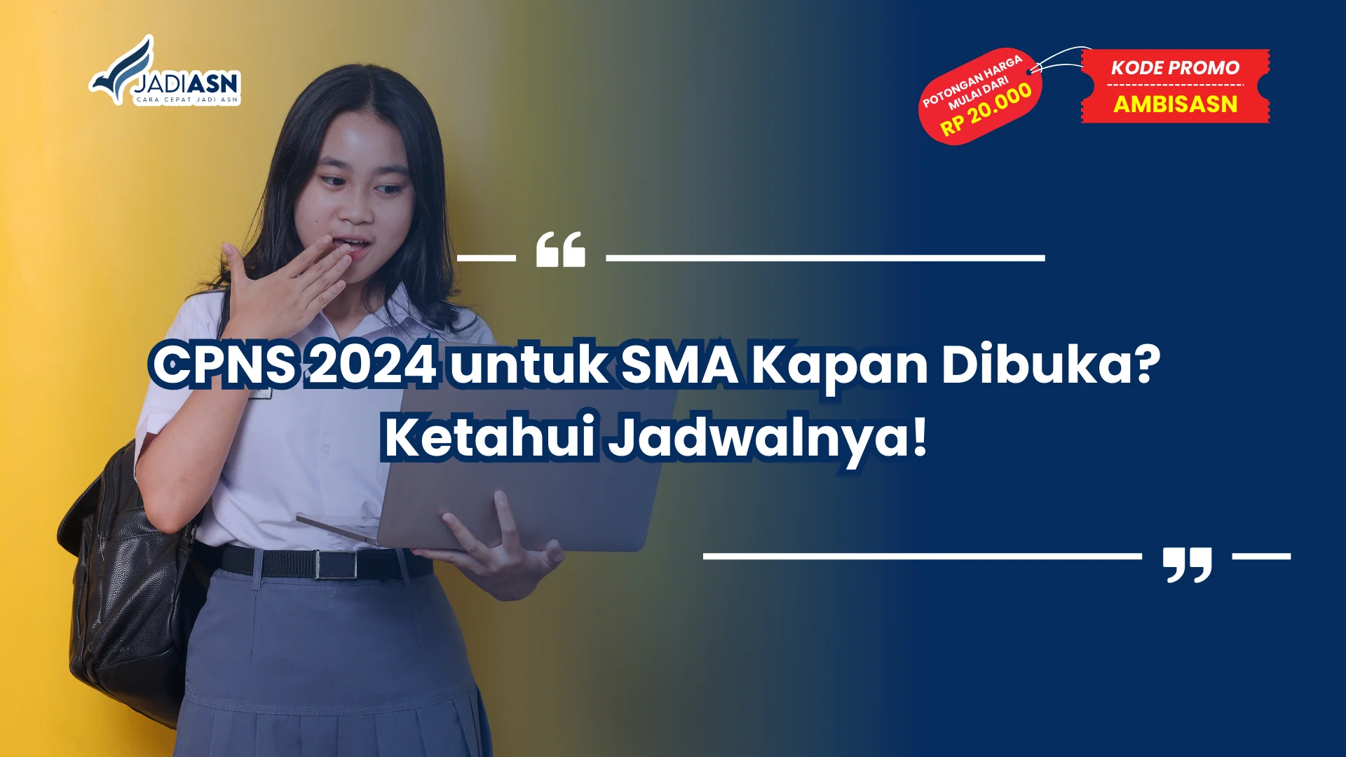 CPNS 2024 untuk SMA Kapan Dibuka