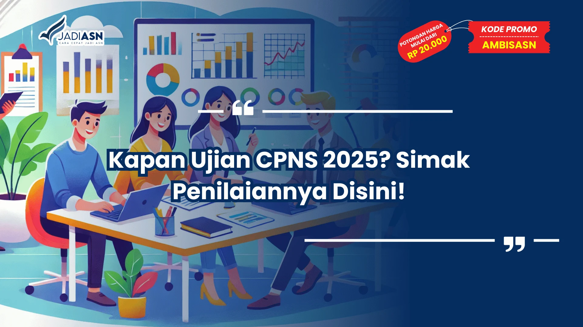 Kapan Ujian CPNS 2025