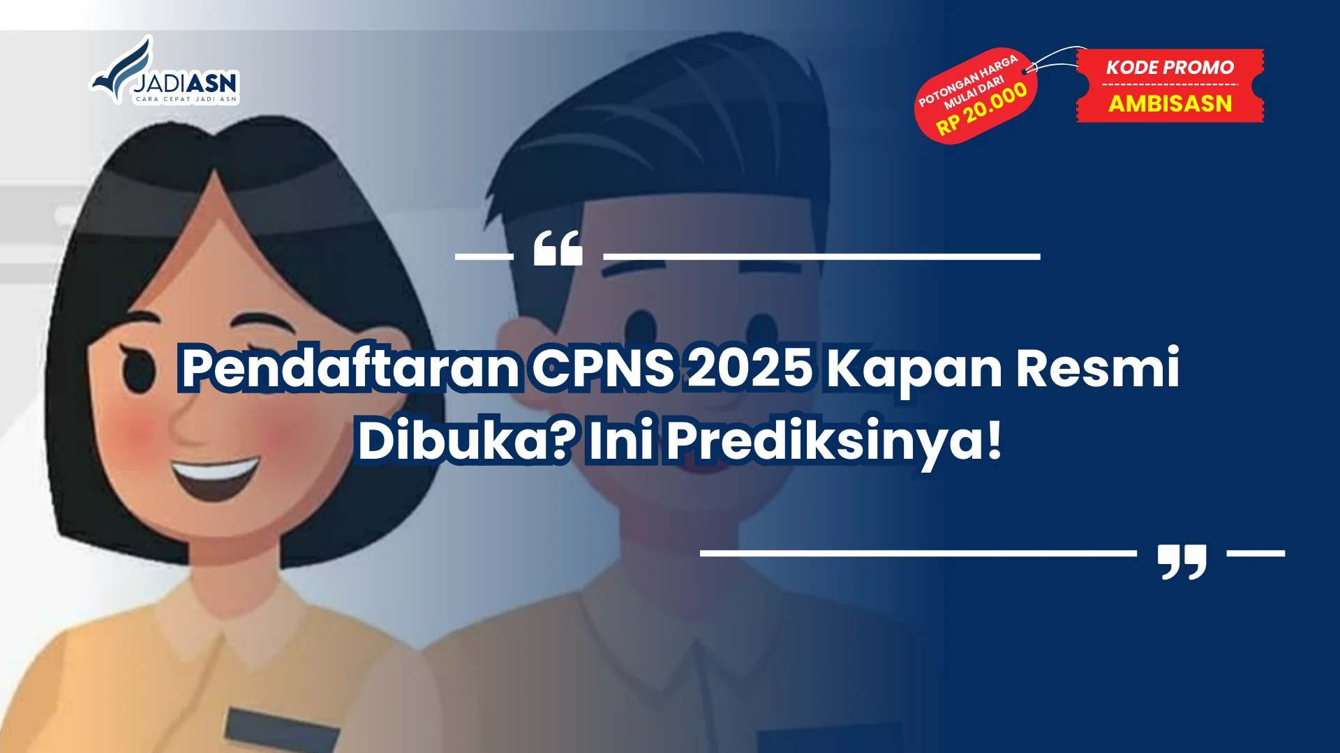 Pendaftaran CPNS 2025 Kapan