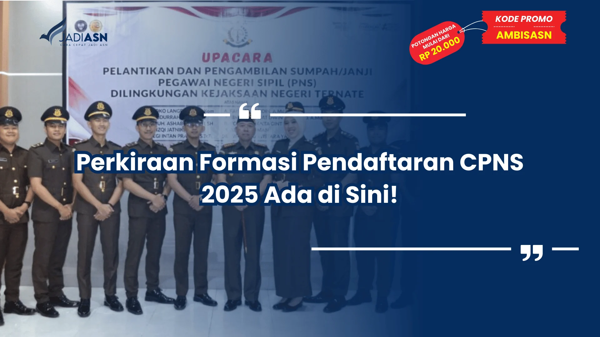 Perkiraan Formasi Pendaftaran CPNS 2025 Ada di Sini!