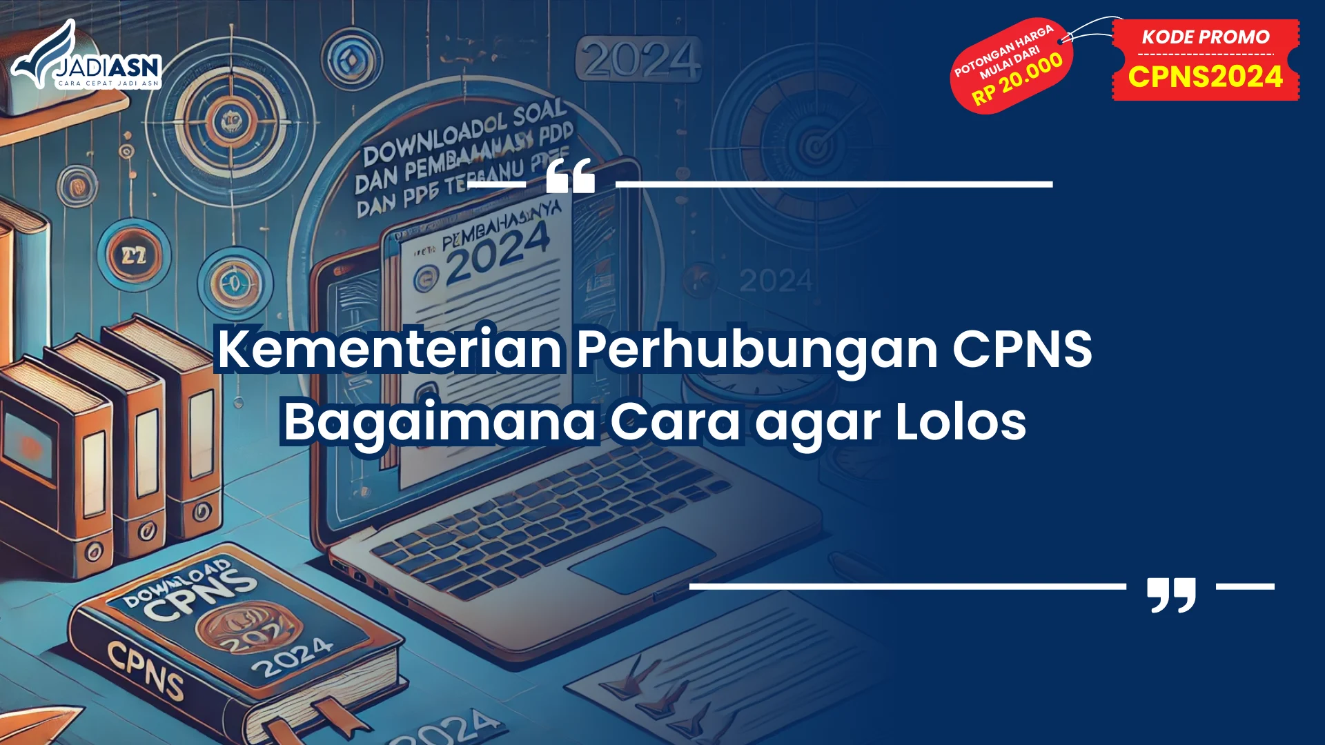 Kementerian Perhubungan CPNS