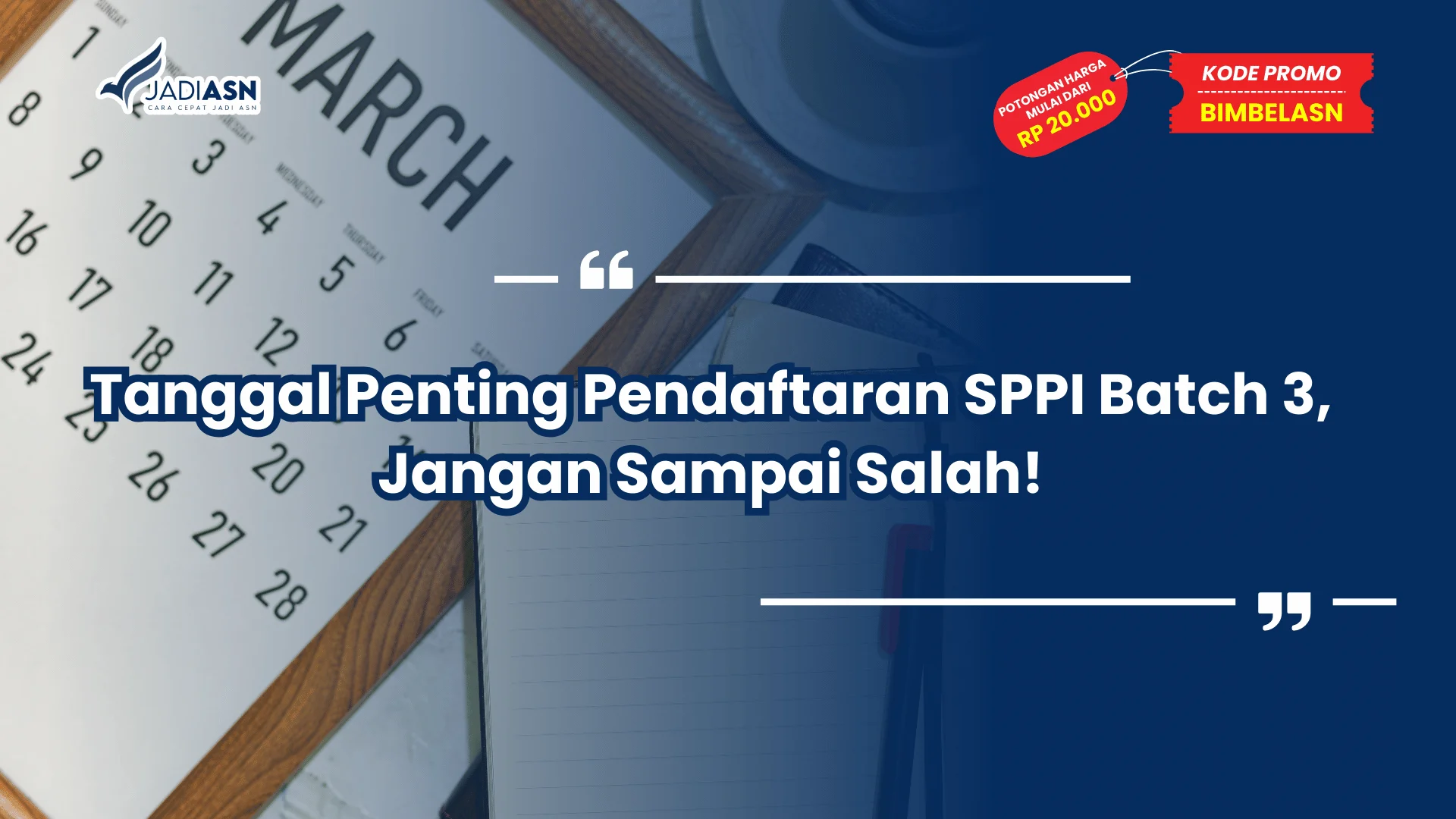 Tanggal Penting Pendaftaran SPPI Batch 3